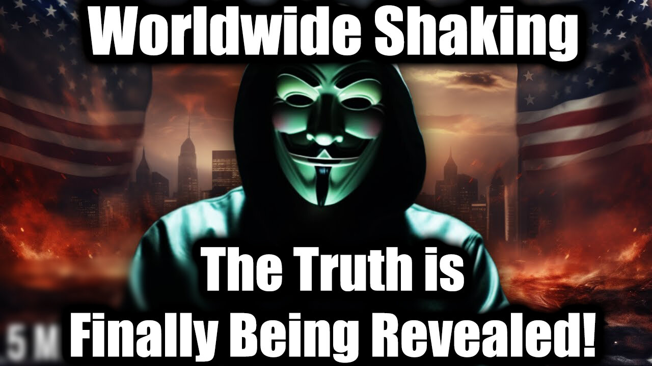 Worldwide Shaking - The Truth is Finally Being Revealed!