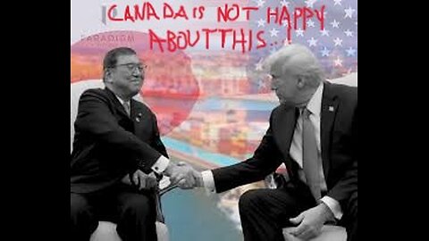U.S. Makes Trade Deal w/ Japan: Canada AIN'T Happy!