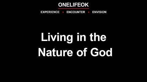 Living in the Nature of God - Wed 3/12/25