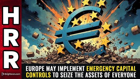 "Europe's Potential Emergency Capital Controls: A Threat to Personal Assets?"
