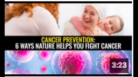 "Six Natural Methods for Cancer Prevention"