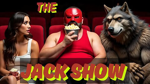 The JACK Show - Get'cher Own Popcorn