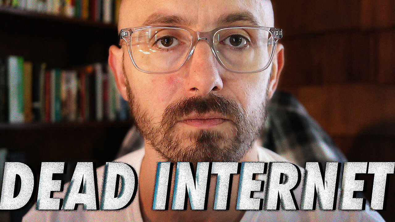 The Real Reason the Internet is Dead...