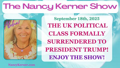 The UK Political Class Formally Surrendered to President Trump! Enjoy the Show!
