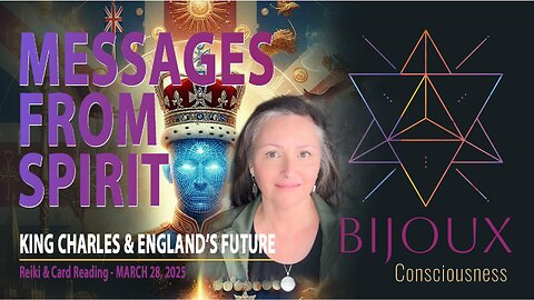 A Reiki Session and Card Reading regarding King Charles & The Future of England