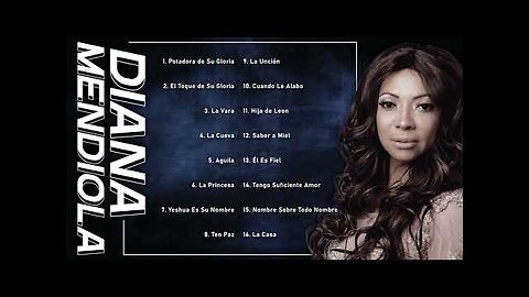 Diana Mendiola - 2 Horas Las Mejores Alabanzas Y Adoración Mix Vol. 5 - Música Cristiana.
