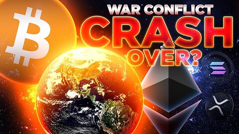 Conflict Crash Over?🔥Crypto Market Update🚨