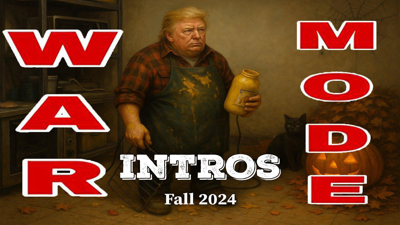 WAR MODE Intros - Fall 2024