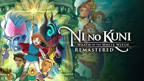 Ni No Kuni Wrath Of The Witch Remastered PC Part 2 ( No Commentary)