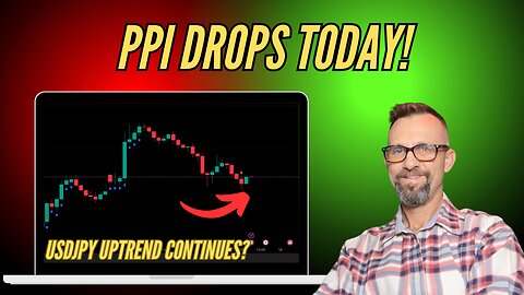 $PPI Data Drops Today. $USDJPY Uptrend Contines? 5/15/2025