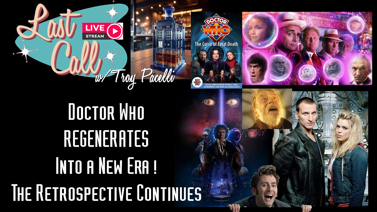 Last Call – Doctor Who Retrospective, 30th Anniversary, Reboot, Red Nose and NuWho