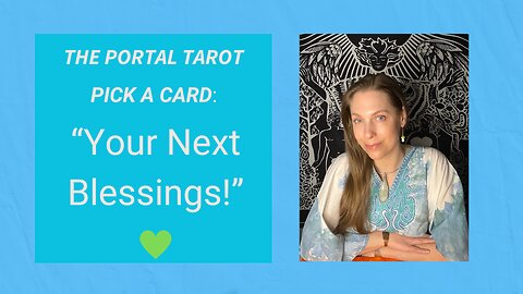 Pick A Card 🔮 What Hidden Blessings Are Coming to You Next? 🌟 Love, Career & Spiritual Surprises!