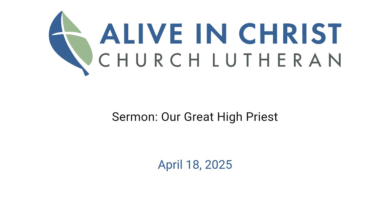 Sermon: Our Great High Priest