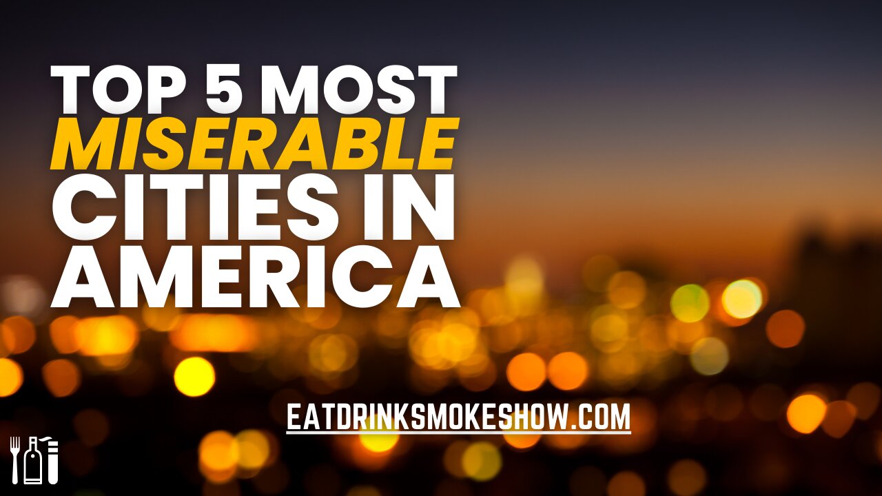 America's Most Miserable Cities