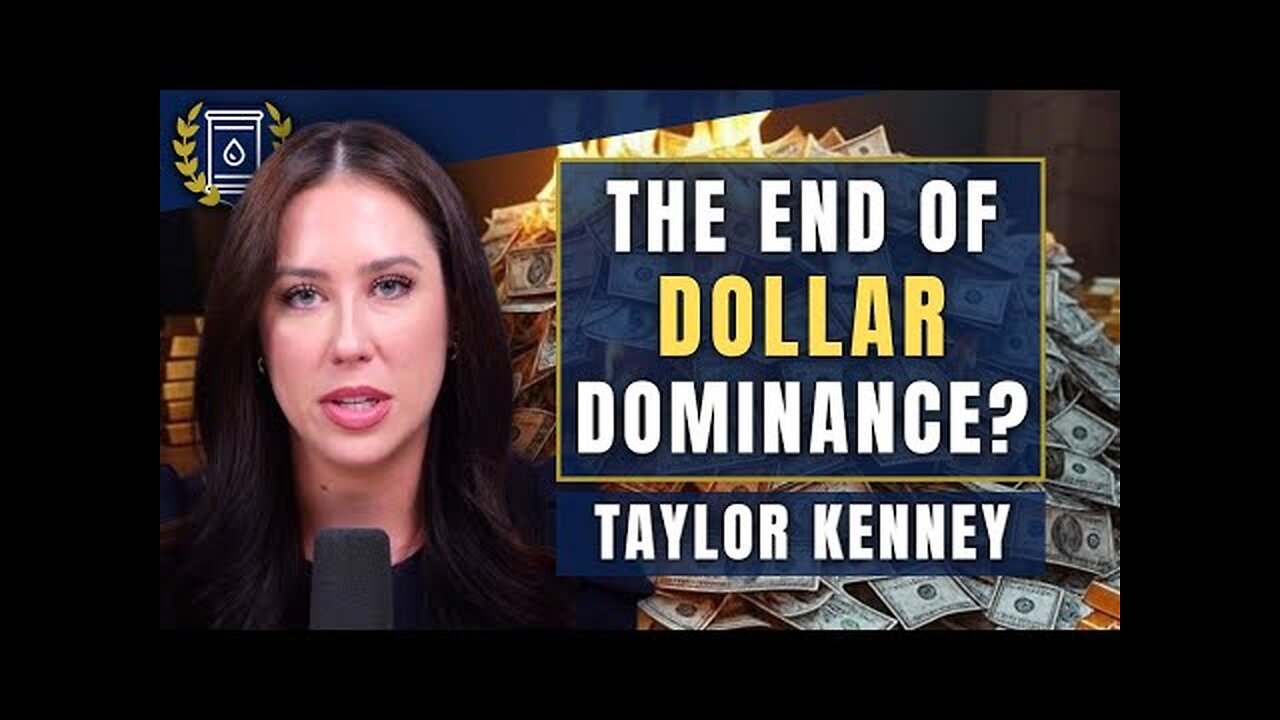 Trust in the Dollar is BROKEN - Why Smart Money is Flooding Into GOLD: Taylor Kenney