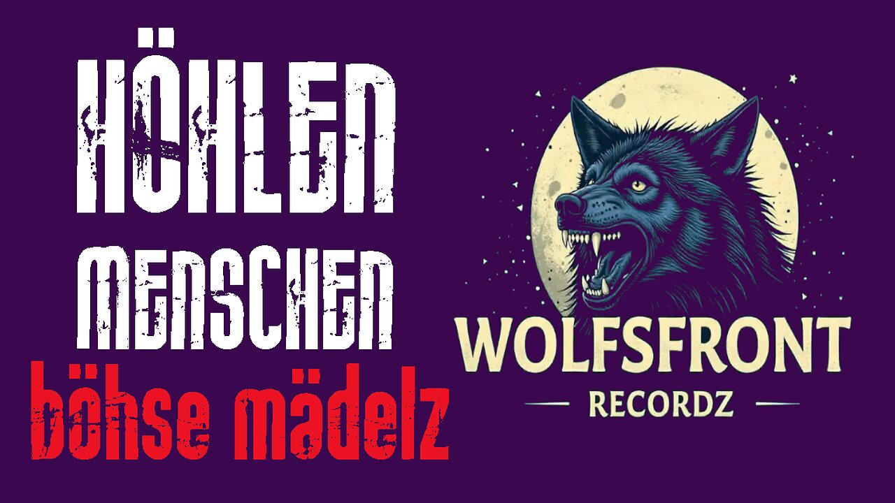Böhse Mädelz - Höhlenmenschen - Wolfsfront Recordz