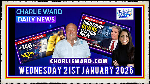 CHARLIE WARD DAILY NEWS WITH CHARLIE WARD DREW DEMI WEDNESDAY 21ST JAN 2026