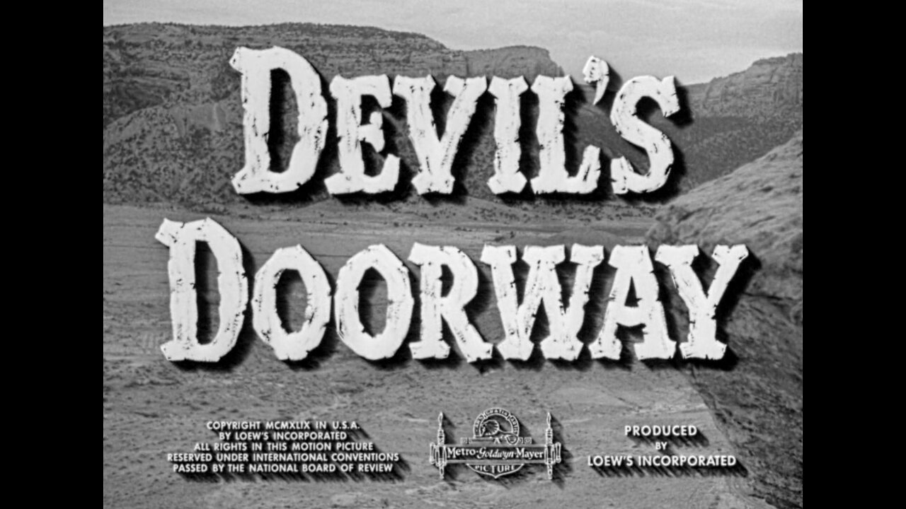 Devil’s Doorway (1950)