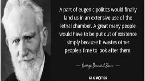 George Bernard Shaw. 'that my friends is the face of evil.'