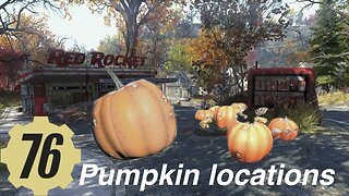 Fallout 76 pumpkin locations