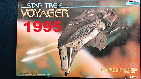 RE-UNBOXING: MONOGRAM, STAR TREK VOYAGER, KAZON SHIP (RAIDER), 3606, 1995