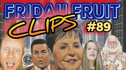 Friday Fruit Clips #89