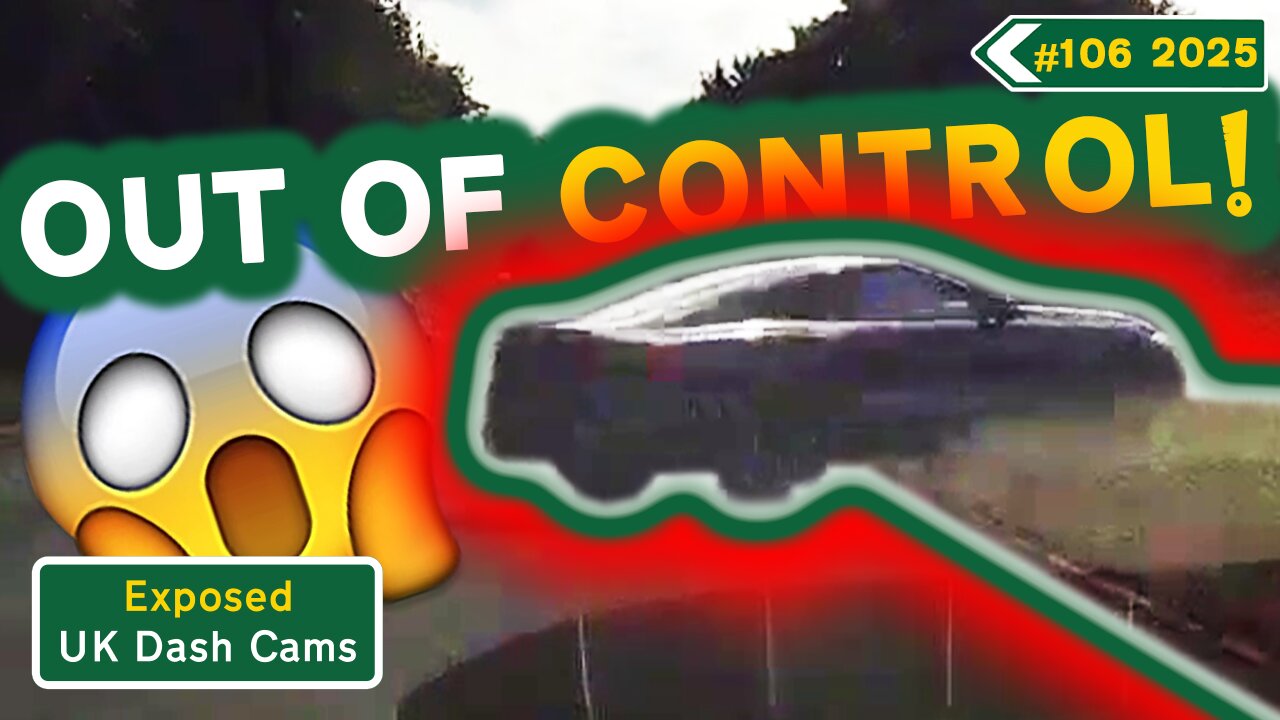 Compilation #106 - 2025 | Unbleeped & Without Commentary | Exposed: UK Dash Cams