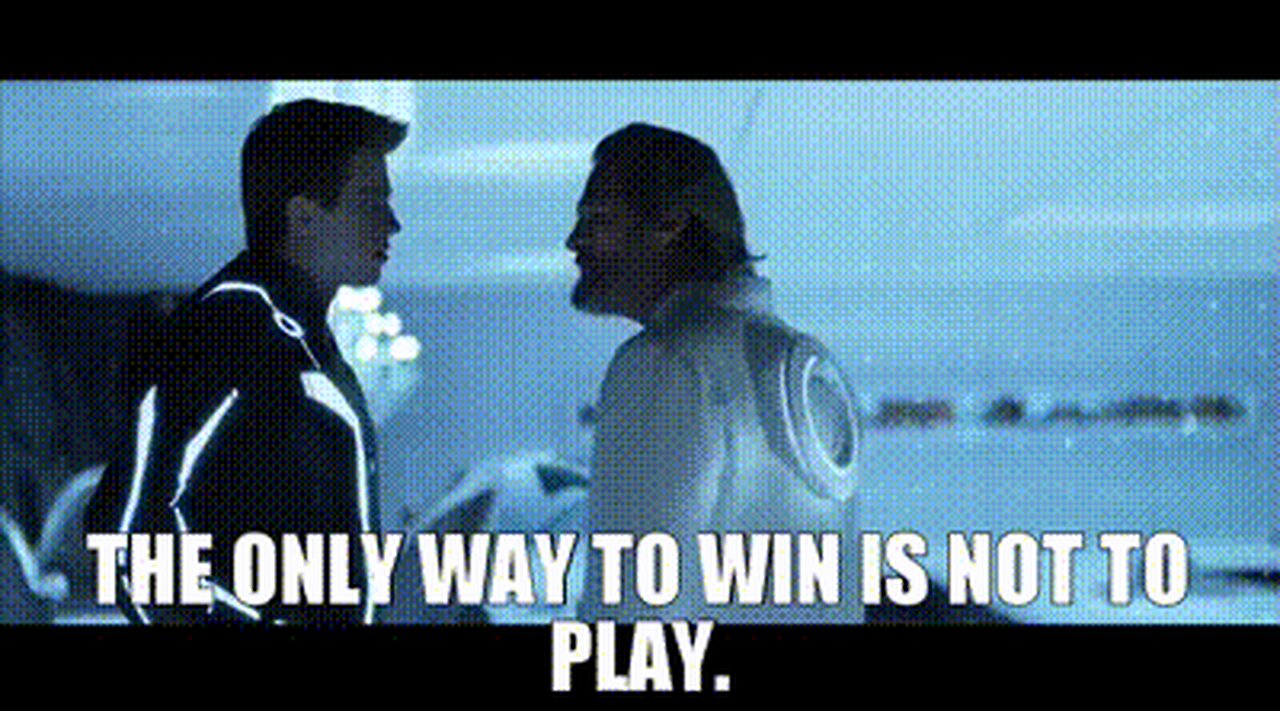 The only winning move is not to play