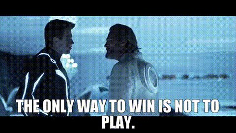 The only winning move is not to play