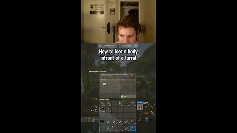 how to loot a body infront of a turret