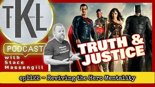 ep1122 - Reviving the Hero Mentality