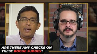 Are There Any Checks On These Rogue Judges?