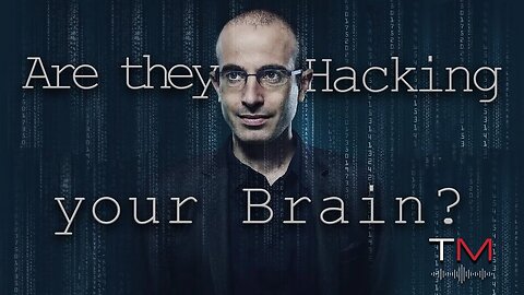 "Yuval Noah Harari's Perspective: The Elite's Influence on Mind Control & Free Will"