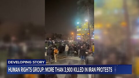 More than 3,900 killed in Iran, human rights group says