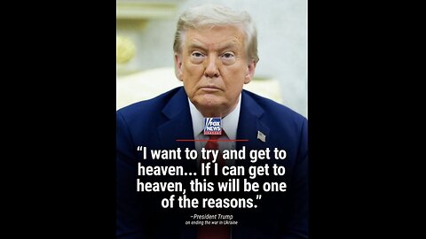 Trump Says He's Trying to Get into Heaven