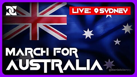 🔴 LIVE: March For Australia - SYDNEY
