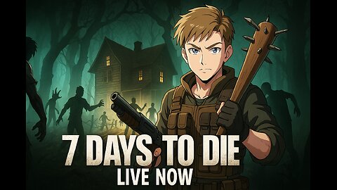 7 Days to Die LIVE -Ultimate Zombie Slayer Challenge! [Survival & Base Building]