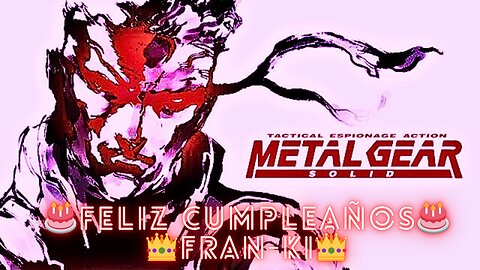 🎂FELIZ CUMPLEAÑOS FRAN-KI🎉🎉 PARTE 2