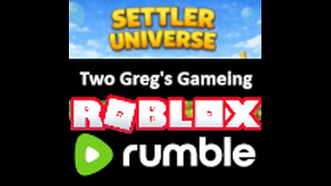 Settler Universe New to Roblox