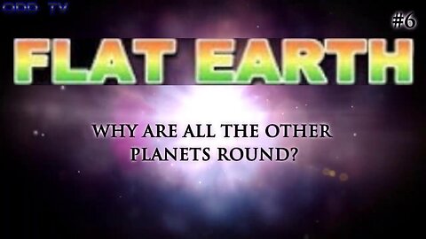 6) Why are all the other planets round?