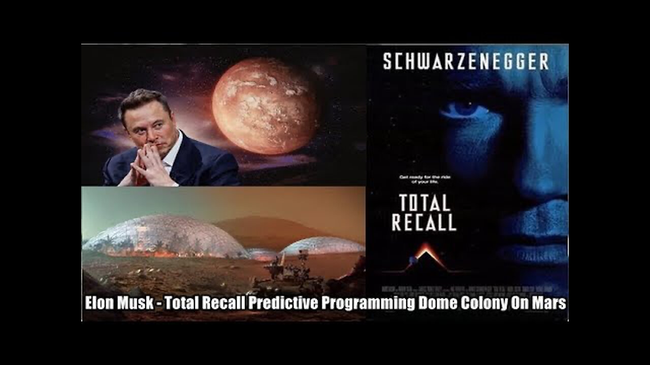 Elon Musk - Total Recall Predictive Programming