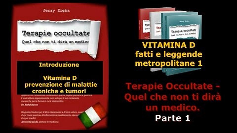 Terapie occultate Libro 1 puntata 20 Vitamina D: fatti e leggende metropolitane 1