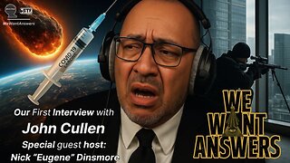 We Want Answers Show- Ep. 008 - John Cullen
