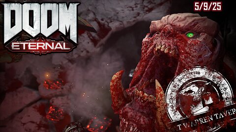 Doom Eternal! Rat's Pushing To The Finish! -Part 20- 5/9/24