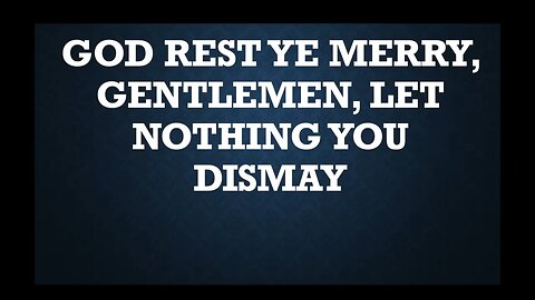 God Rest Ye, Merry Gentlemen