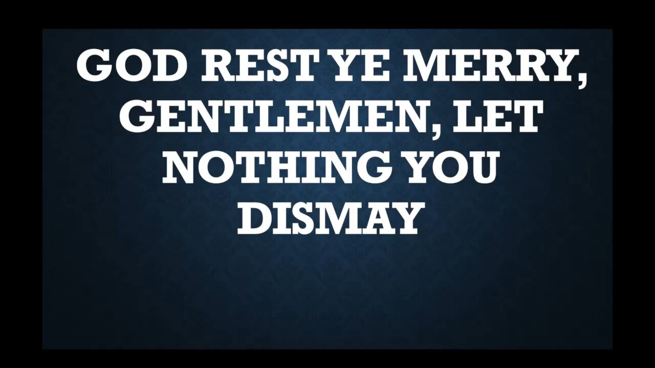 God Rest Ye, Merry Gentlemen