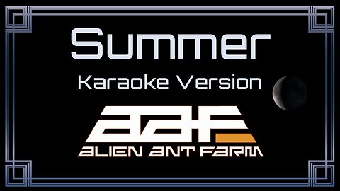 Alien Ant Farm - Summer (CC) [UVR]