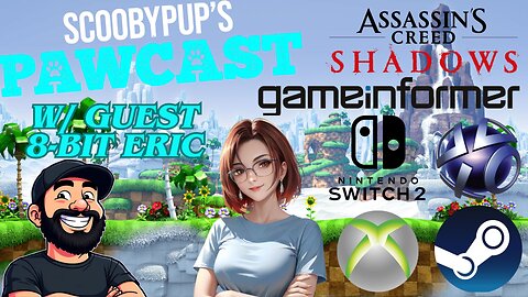 SCOOBYPUP'S PAWCAST Ep. 13 W/Guest 8-BIT Eric
