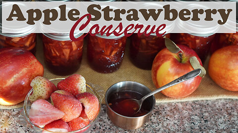 Apple Strawberry Conserve Canning Recipe