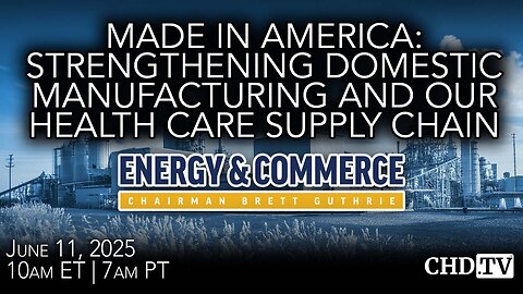 Made in America: Strengthening Domestic Manufacturing and the Health Care Supply Chain